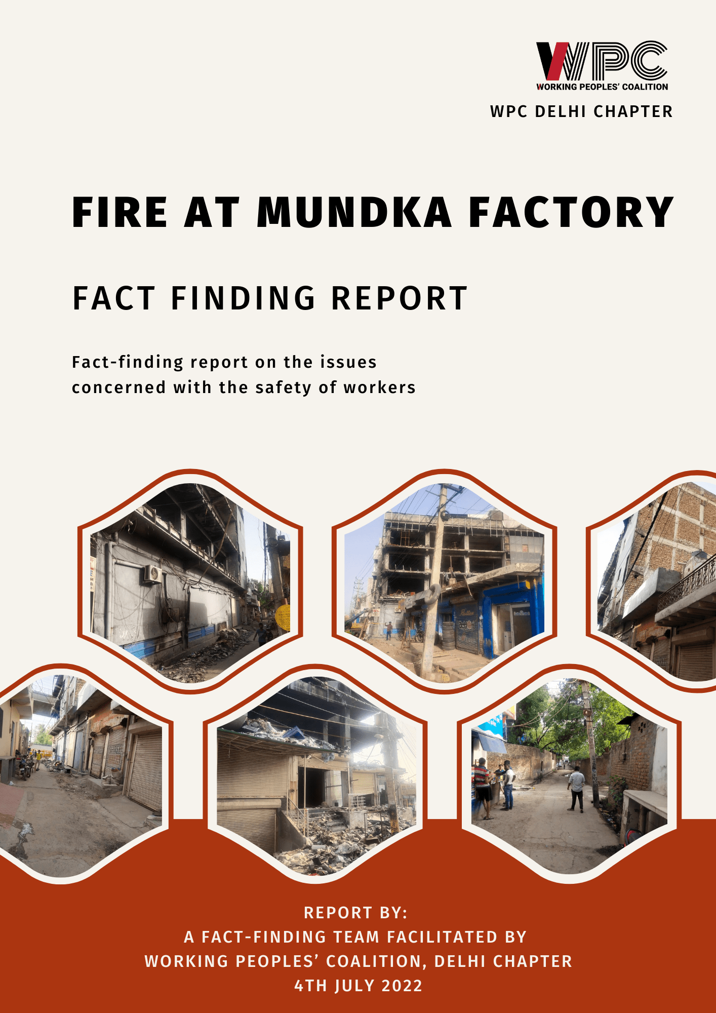 Delhi Mundka Factory Fire: A Culpable Homicide Occurred Due to States Negligence and Ignorance 